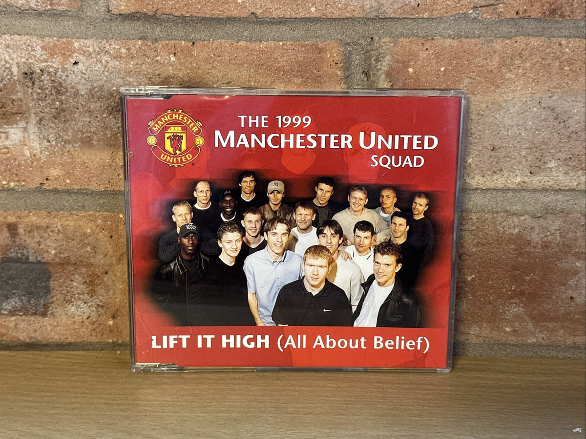 The 1999 Manchester United Squad* – Lift It High (All About Belief) CD (1999)1