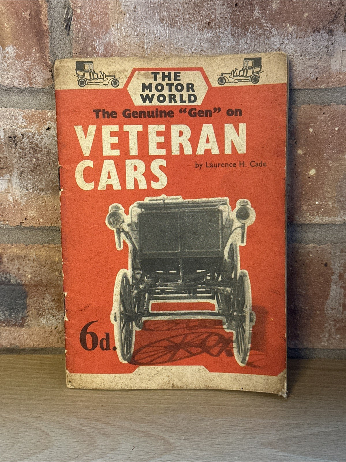The Genuine ,,Gen” On Veteran Cars (The Motor World Series) 1958 By L.H Cade1