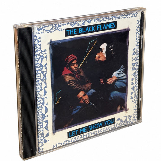 The Black Flames - Let Me Show You Cd Maxi Single Rare Mixes RNB0