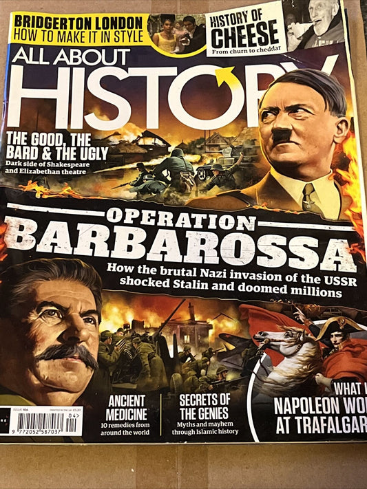 BBC All About History - Issue 104 Operation Barbarossa History Cheese Medicine - SOScollectible