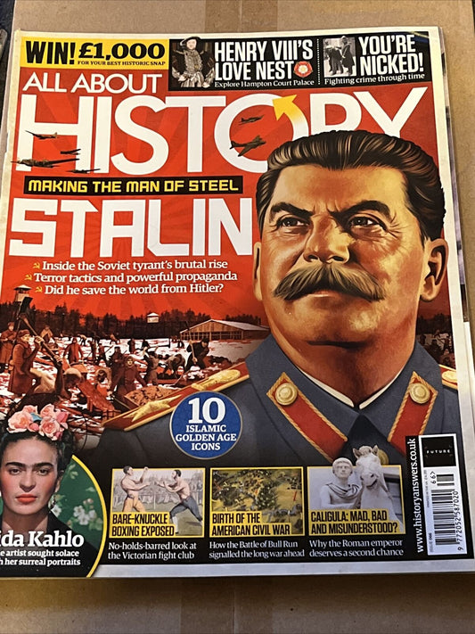 BBC All About History Issue 66 Stalin Frida Kahlo Caligula Civil War Henry V111 - SOScollectible