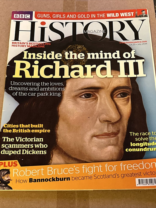 BBC History Magazine July 2014 the Mind of Richard III Guns Gold Girls Wild West - SOScollectible