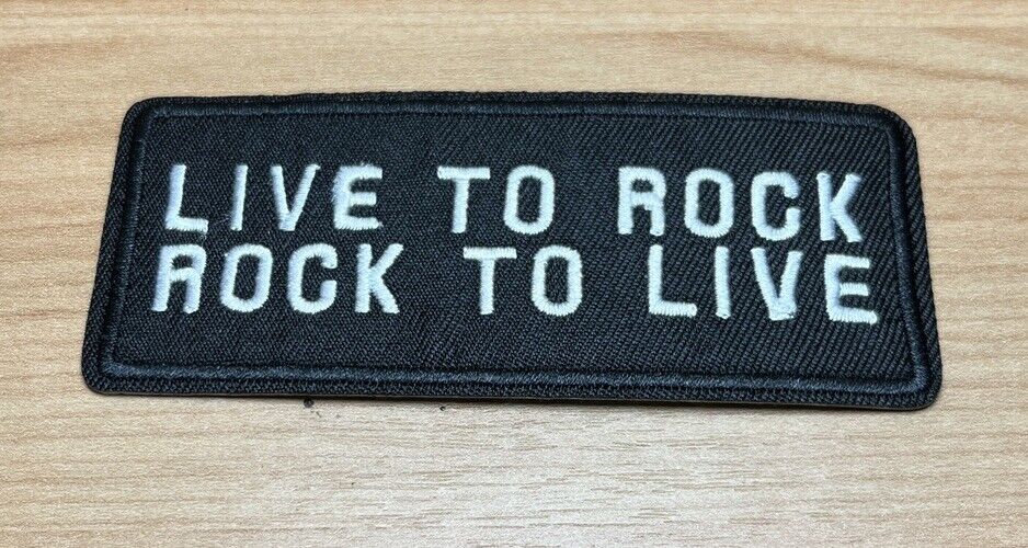 Live To Rock Rock To Live Patch Embroidered Iron 1.75x4 Inch - SOScollectible